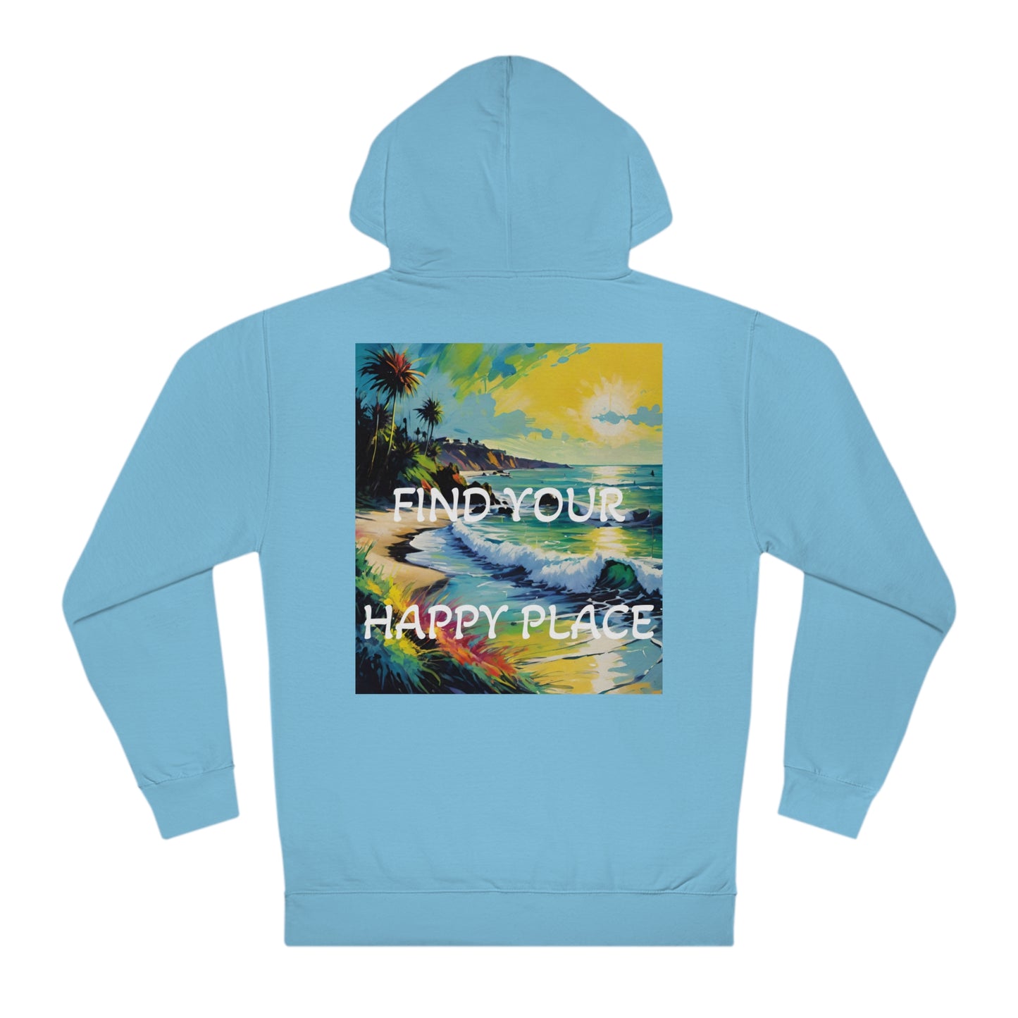 DECODED | FIND YOUR HAPPY PLACE | Unisex Hooded Sweatshirt